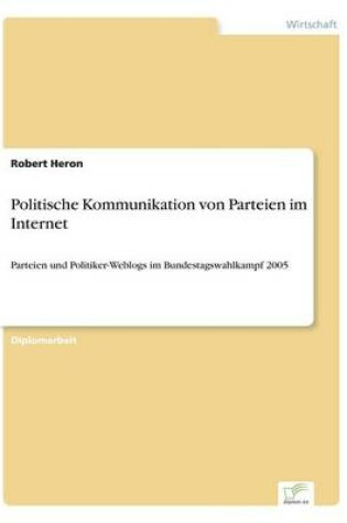 Cover of Politische Kommunikation von Parteien im Internet