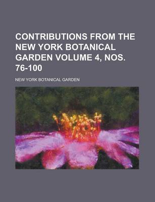 Book cover for Contributions from the New York Botanical Garden (Volume 7)