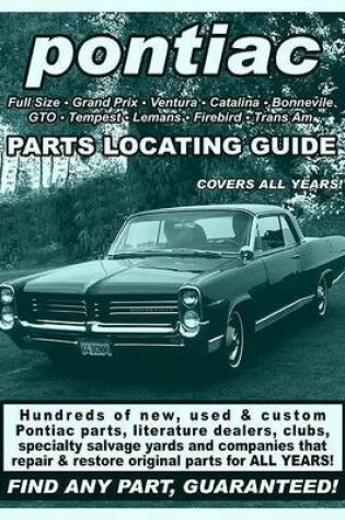 Cover of Pontiac / GTO / Tempest/ Lemans Parts Locating Guide