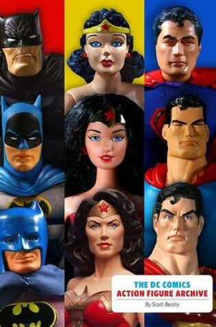Cover of DC Comics Action Figure Archive