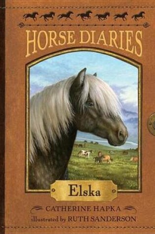 Cover of Horse Diaries #1: Elska