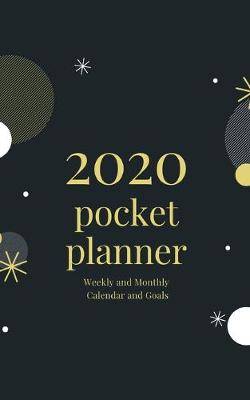 Cover of 2020 Pocket Planner Weekly and Monthly Calendar and Goals
