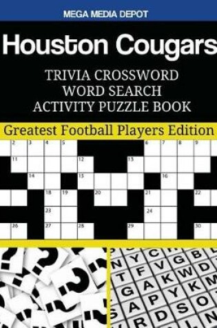 Cover of Houston Cougars Trivia Crossword Word Search Activity Puzzle Book