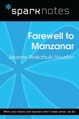 Book cover for Farewell to Manzanar (Sparknotes Literature Guide)