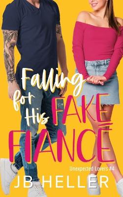 Book cover for Falling For His Fake Fiancé