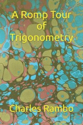 Cover of A Romp Tour of Trigonometry