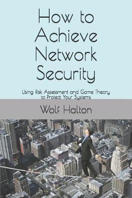 Cover of How to Achieve Network Security