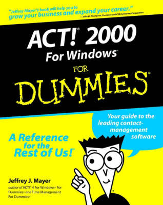 Book cover for Act! 2000 for Windows For Dummies