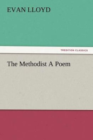 Cover of The Methodist a Poem