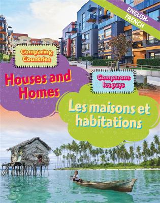 Book cover for Dual Language Learners: Comparing Countries: Houses and Homes (English/French)