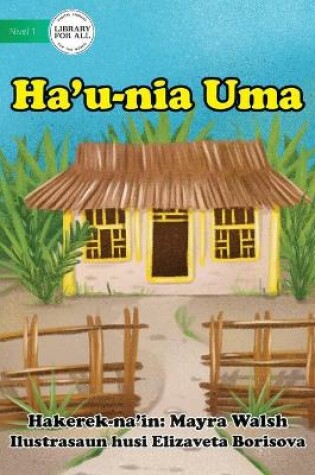 Cover of My House - Ha'u-nia Uma