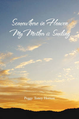 Book cover for Somewhere in Heaven My Mother is Smiling