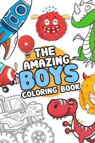 Cover of The Amazing boys coloring book