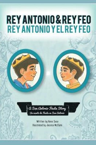 Cover of Rey Antonio and Rey Feo