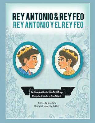 Book cover for Rey Antonio and Rey Feo