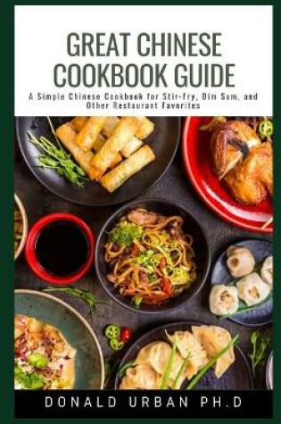 Cover of Great Chinese Cookbook Guide