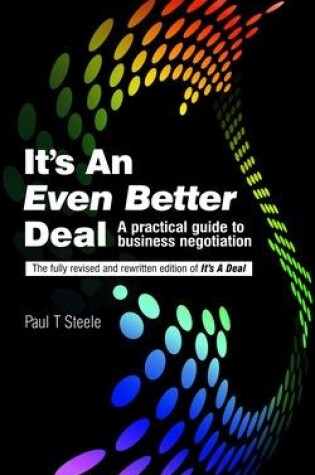 Cover of It's An Even Better Deal: A Practical Negotiation Handbook