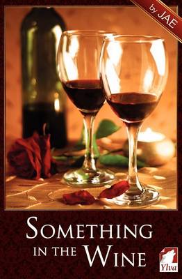 Book cover for Something in the Wine