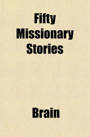 Cover of Fifty Missionary Stories