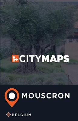 Book cover for City Maps Mouscron Belgium