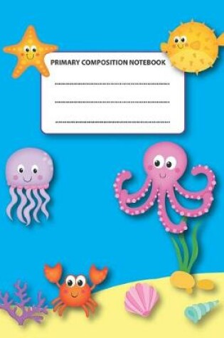 Cover of Primary Composition Notebook