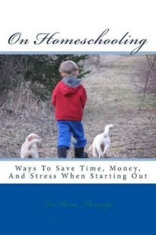 Cover of On Homeschooling
