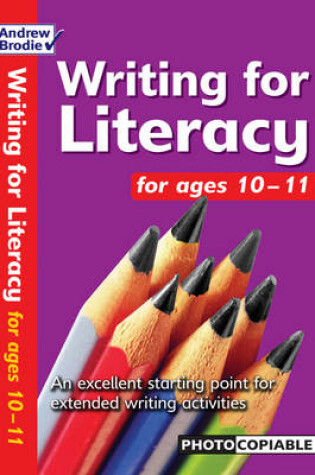 Cover of Writing for Literacy for Ages 10-11