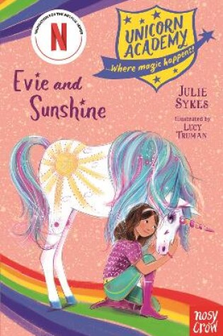 Cover of Unicorn Academy: Evie and Sunshine