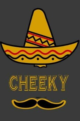 Cover of Cheeky