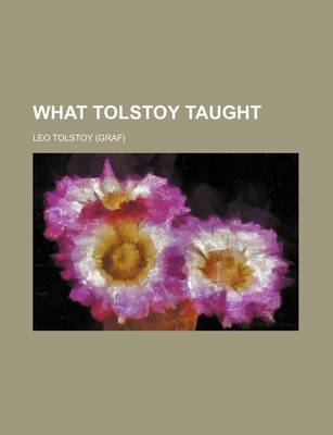 Book cover for What Tolstoy Taught