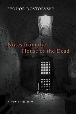 Book cover for Notes from the House of the Dead