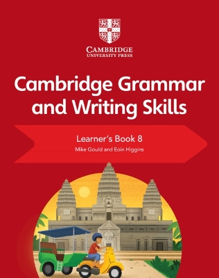 Book cover for Cambridge Grammar and Writing Skills Learner's Book 8