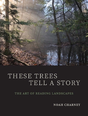 Book cover for These Trees Tell a Story
