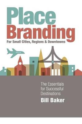 Book cover for Place Branding for Small Cities, Regions and Downtowns