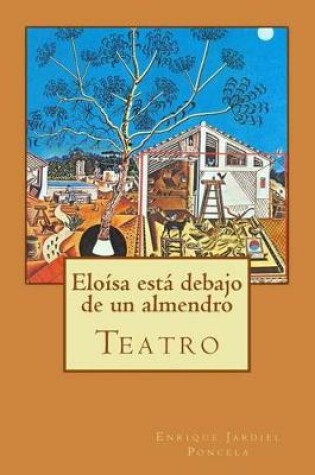 Cover of Elo�sa est� debajo de un almendro