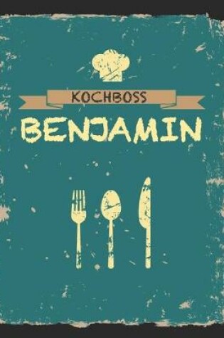 Cover of Kochboss Benjamin