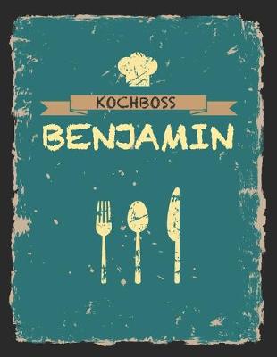 Book cover for Kochboss Benjamin