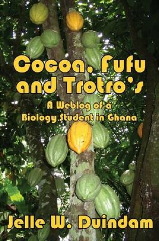 Cover of Cocoa, Fufu and Trotro's