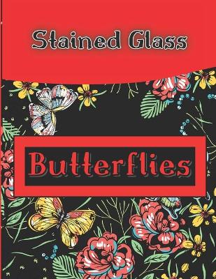 Cover of Stained Glass Butterflies