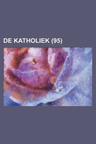 Cover of de Katholiek (95)