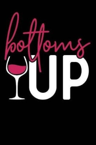 Cover of Bottoms Up