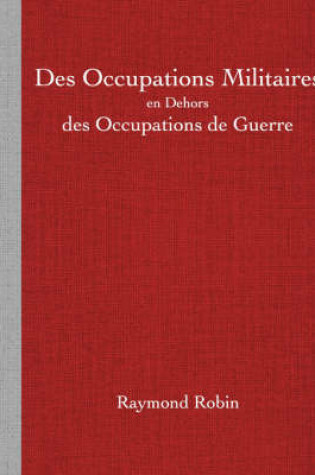 Cover of Des Occupations Militaires