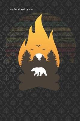 Book cover for campfire with grizzly bear