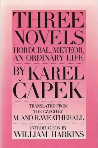 Cover of Three Novels By Karel Capek