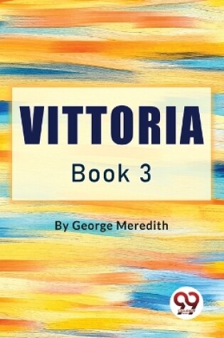 Cover of Vittoria Book 3