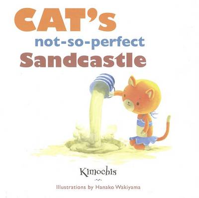 Book cover for Cat's Not-So-Perfect Sandcastle