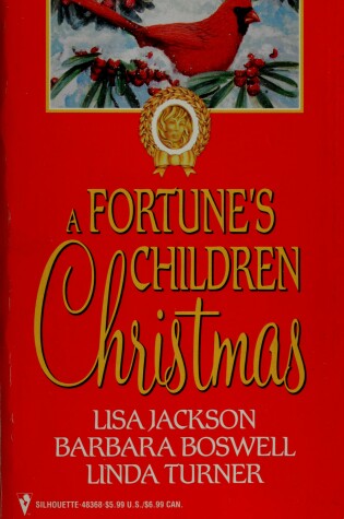 Cover of A Fortune's Children Christmas/A Home For Christmas/Angel Baby/The Christmas Child