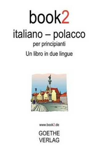 Cover of Book2 Italiano - Polacco Per Principianti