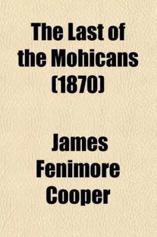 Cover of The Last of the Mohicans (1870)