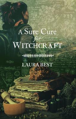 Book cover for A Sure Cure for Witchcraft
